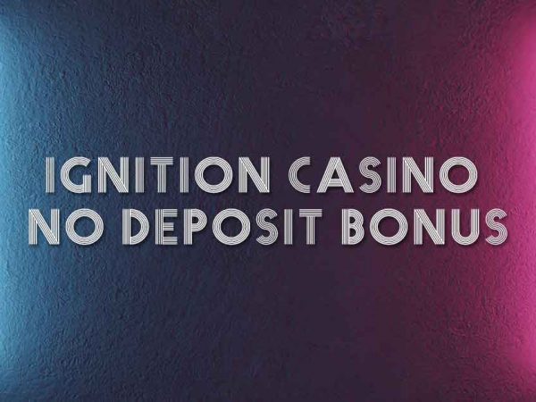 ignition casino no deposit bonus