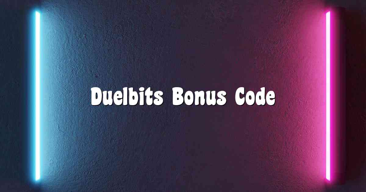 Duelbits Bonus Code