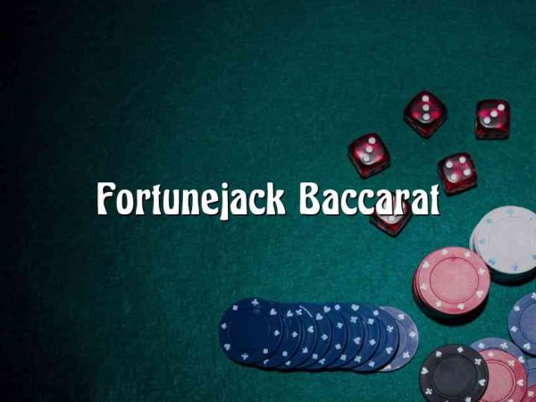 Fortunejack Baccarat