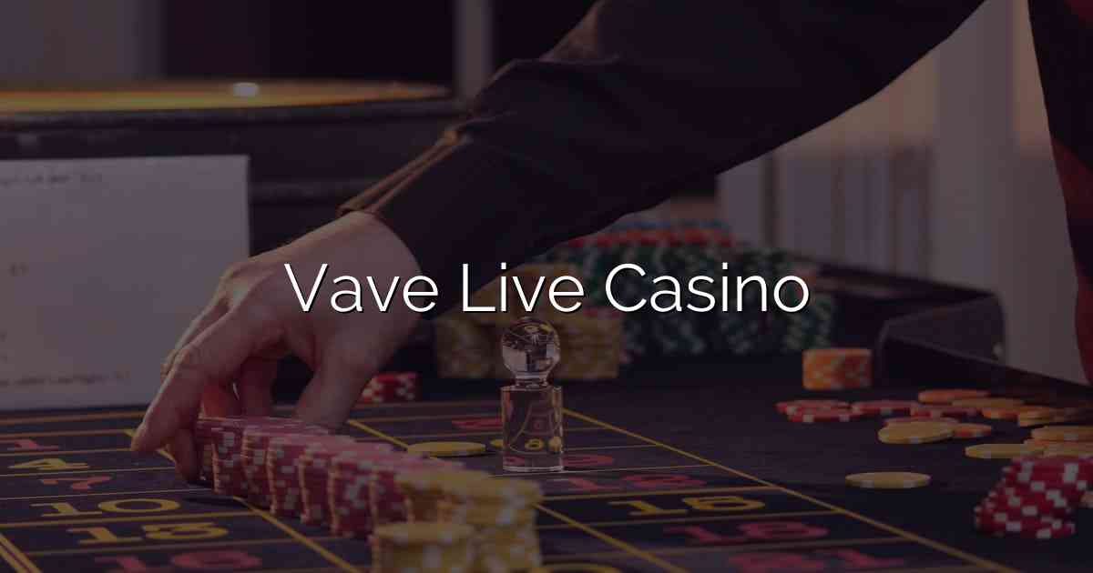 Vave Live Casino